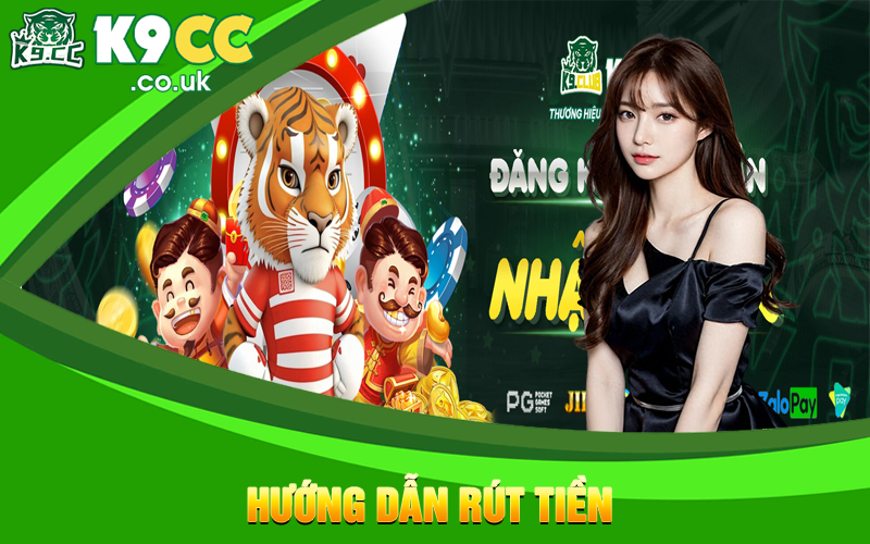 Các bước rút tiền K9cc nhanh chóng, chính xác 